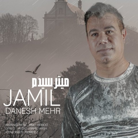 Jamil Daneshmehr Mitarsidam